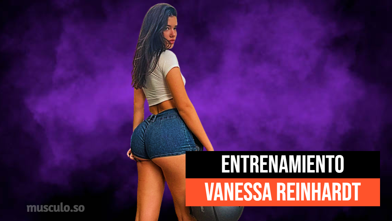 ✅ Rutina de Vanessa Reinhardt