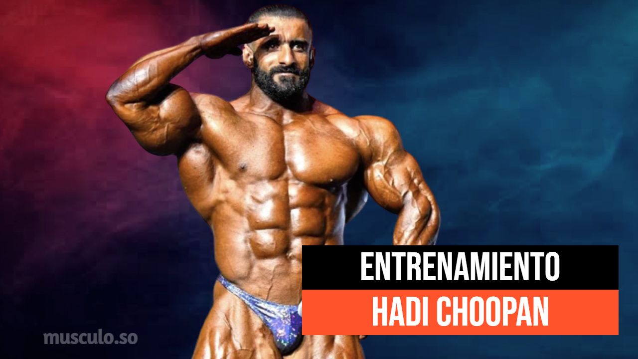 ✅ Rutina y dieta de Hadi Choopan