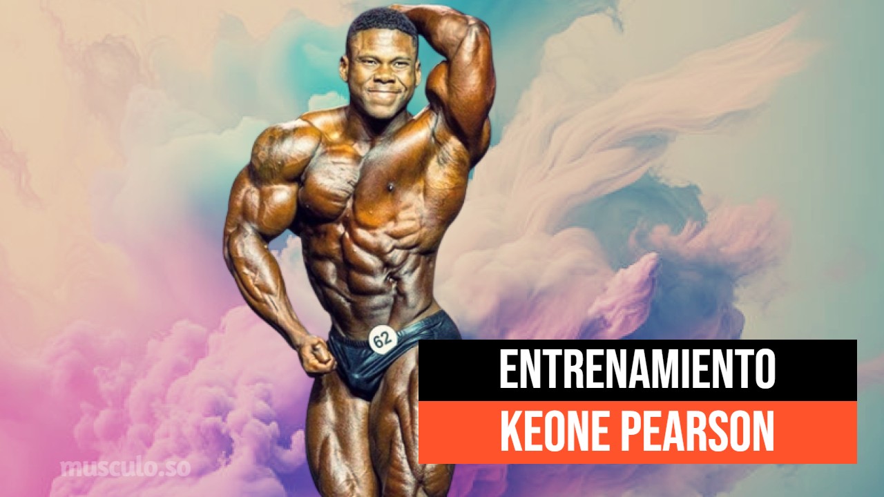 ✅ Rutina y dieta de Keone Pearson