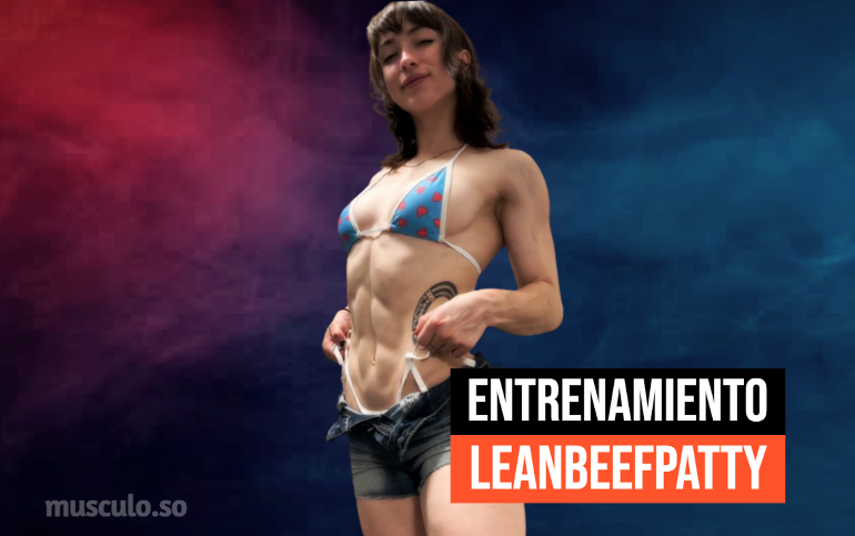 ✅ Rutina y dieta de Leanbeefpatty
